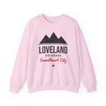Loveland Colorado Sweetheart City Crewneck Sweatshirt